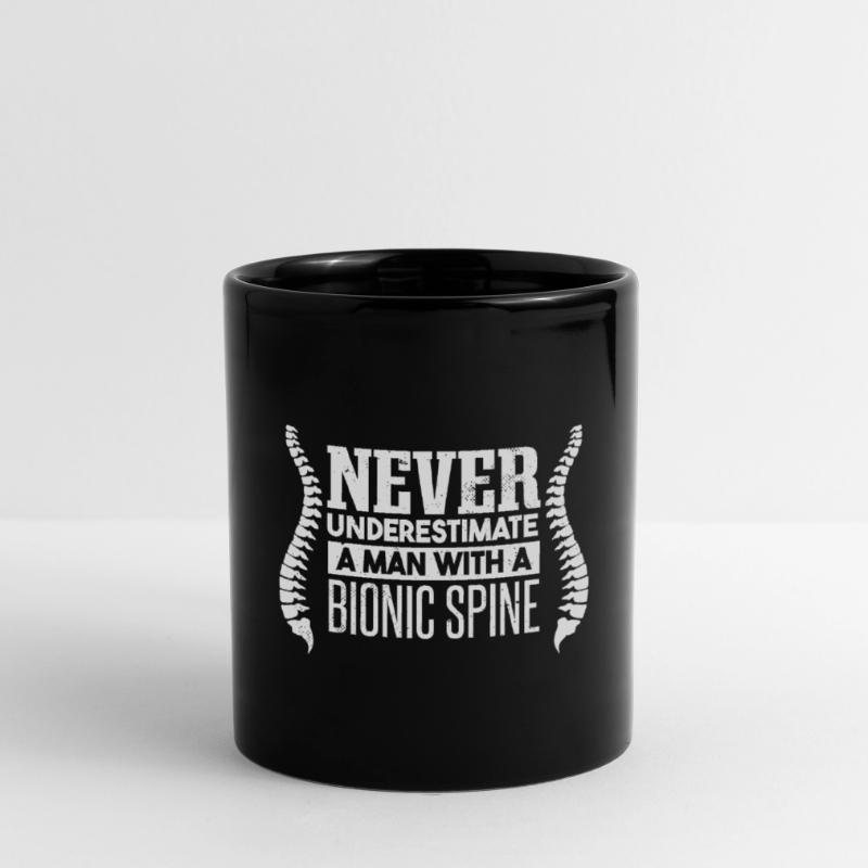 Never Underestimate A Man With A Bionic Spine Full Colour Mug