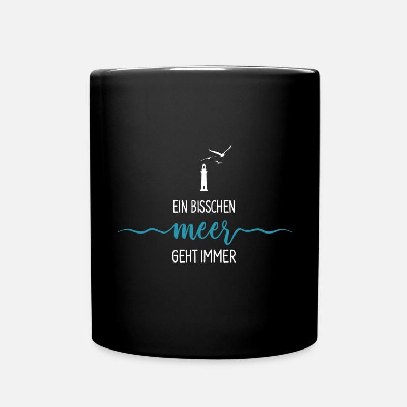 Ein bisschen Meer geht immer - Leuchtturm Nordsee - Tasse einfarbig - Schwarz