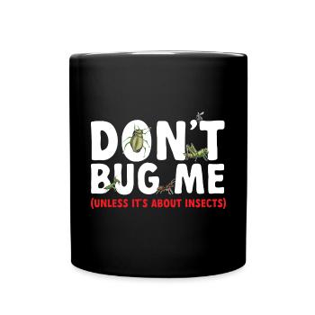 Insect collectors, insects, beetle lovers, entomologists - Full Colour Mug - black - Front