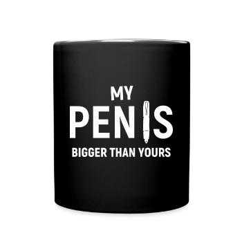 My Pen is bigger than yours - Fun - Tasse einfarbig - Schwarz - Vorne