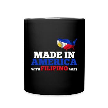 Made in America with Filipino parts - Full Colour Mug - black - Front