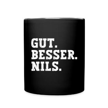 Gut Besser Nils Lustiger Spruch Name Nils - Tasse einfarbig - Schwarz - Vorne