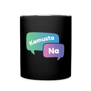 Kamusta Ka Expression Design für stolze Pinoys - Tasse einfarbig - Schwarz - Vorne
