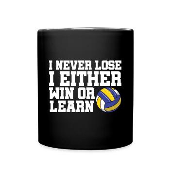 Volleyball Sports Funny I Never Lose I Either Win - Full Colour Mug - black - Front