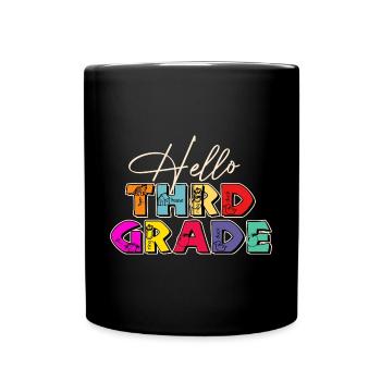 Teacher Hello Third Grade - Full Colour Mug - black - Front