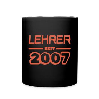 Lehrer 2007 - Tasse einfarbig - Schwarz - Vorne