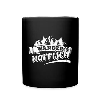 Wander narrisch Wandern Berge Natur Geschenk - Tasse einfarbig - Schwarz - Vorne