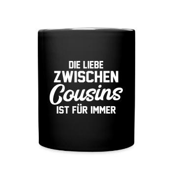 Cousins Cousin - Tasse einfarbig - Schwarz - Vorne