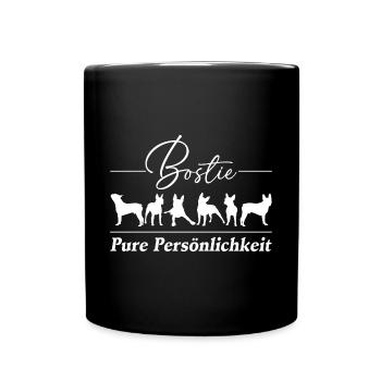 Mein Bostie Boston Terrier pure Persönlichkeit - Tasse einfarbig - Schwarz - Vorne