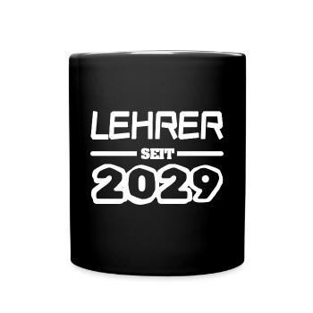Lehrerin 2029 - Tasse einfarbig - Schwarz - Vorne
