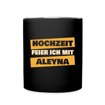 Aleyna als JGA - Tasse einfarbig - Schwarz - Vorne