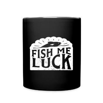 Drôle Lac Rivière Pêche Jeu De Mots Poisson Moi Chance Navigation De Plaisance - Mug uni - noir - Devant