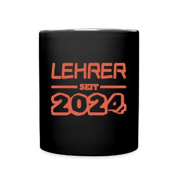 Lehrer 2024 - Tasse einfarbig - Schwarz - Vorne