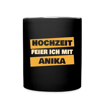 Anika as a bachelor party - Full Colour Mug - black - Front