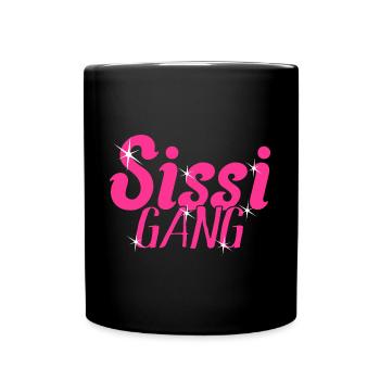 Schwestern Partnerlook - Sissi Gang - Schwestern - Tasse einfarbig - Schwarz - Vorne