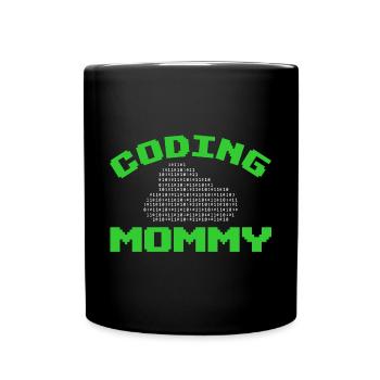 Programmierer Mama Coding Mommy Design - Tasse einfarbig - Schwarz - Vorne