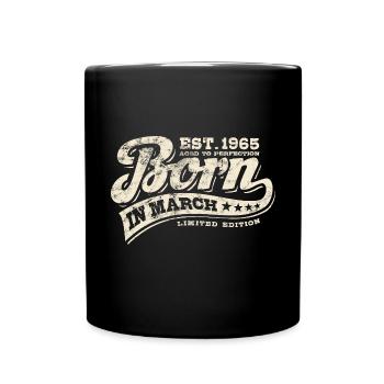 Born in March 1965 - Geburtstag - Geschenk - Tasse einfarbig - Schwarz - Vorne