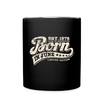 Born in June 1975 - Geburtstag - Geschenk - Tasse einfarbig - Schwarz - Vorne