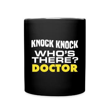 Funny doctor knock, knock, who's there? Doctor A - Full Colour Mug - black - Front
