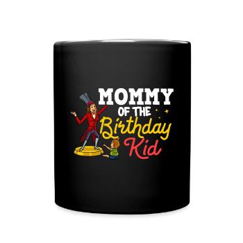 Circus Birthday Party Mama Theme Ringmaster - Full Colour Mug - black - Front