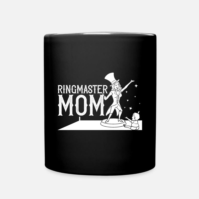 Zirkus Geburtstag party Mama Thema Ringmaster - Tasse einfarbig - Schwarz