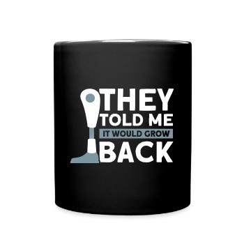 Handicap Amputierter Amputation Beinprothese - Tasse einfarbig - Schwarz - Vorne
