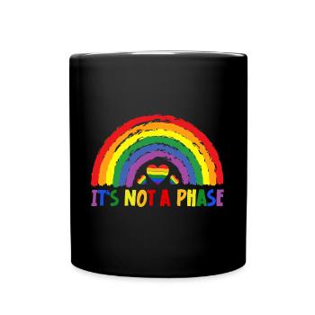 LGBTQIA+ Rainbow Flag Gay Pride It's Not A Phase - Tasse einfarbig - Schwarz - Vorne