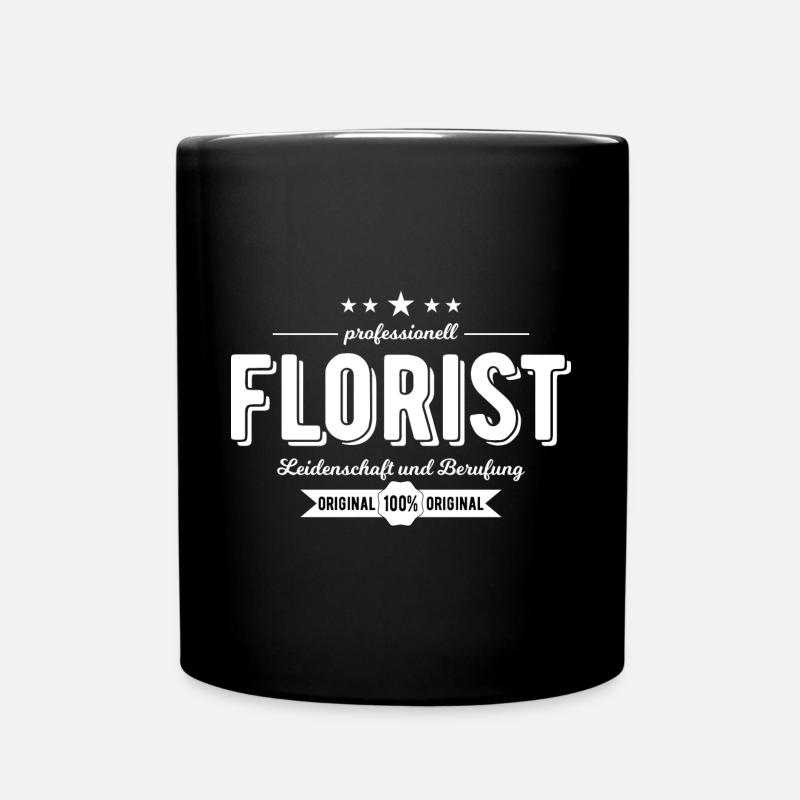 Florist Beruf Geschenk - Tasse einfarbig - Schwarz