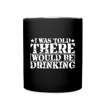 On m’a dit qu’il y aurait 22 - Mug uni - noir - Devant