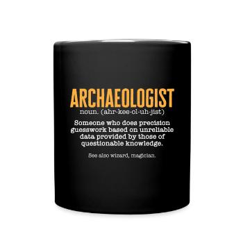 Archéologie Cadeau Archéologue - Mug uni - noir - Devant