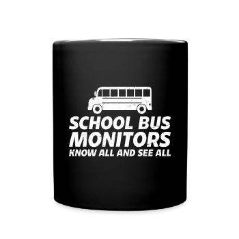 Moniteurs d’autobus scolaires, tout savoir et voir tous les 9 - Mug uni - noir - Devant