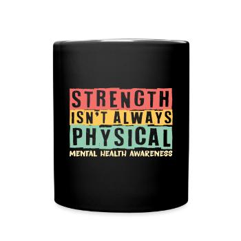 La force n’est pas toujours physique - mentale - Mug uni - noir - Devant