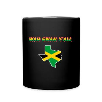 Jamaikanisch-texanisches Design für Einwanderer - Tasse einfarbig - Schwarz - Vorne