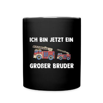 Feuerwehr Großer Bruder - Tatütata Ich bin jetzt - Tasse einfarbig - Schwarz - Vorne