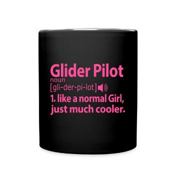 Glider Pilot Pilot Sayings - Full Colour Mug - black - Front