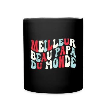 Meilleur Beau Papa DU Monde - Mug uni - noir - Devant