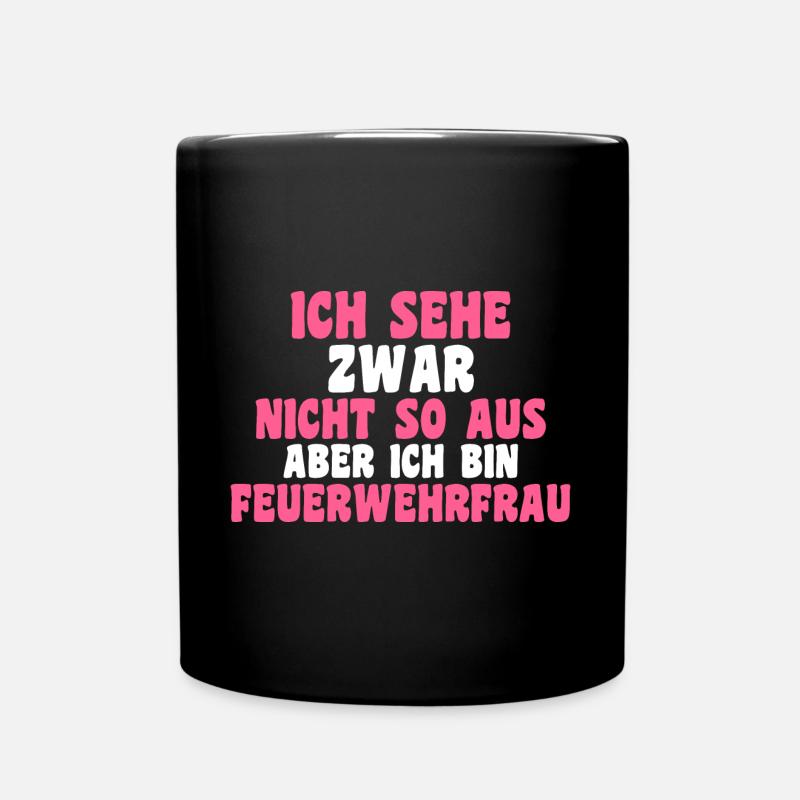 Feuerwehr Feuerwehrfrau - Tasse einfarbig - Schwarz