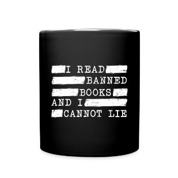 Ich lese verbotene Bücher und kann nicht lügen - Tasse einfarbig - Schwarz - Vorne