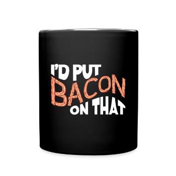 Je mettrais du bacon sur le drôle d’amateur de bacon - Mug uni - noir - Devant