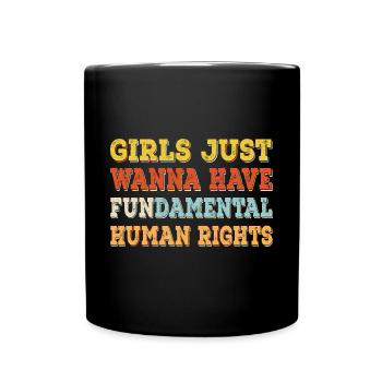 Les filles veulent juste avoir des droits humains fondamentaux - Mug uni - noir - Devant