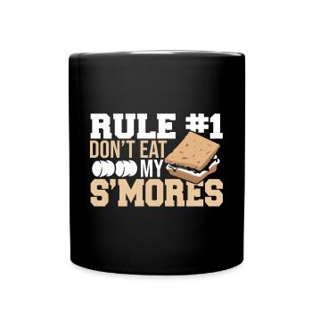 Camping Rule Number 1 Don't Eat My Smores Camping - Full Colour Mug - black - Front