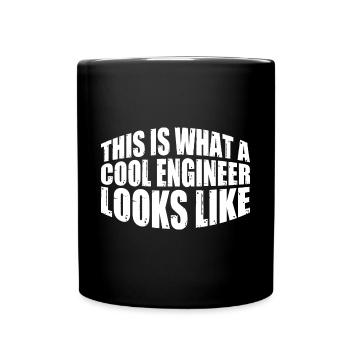 This Is What A Cool Engineer Looks Like 4 - Full Colour Mug - black - Front