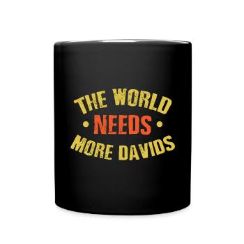 The World Needs More Davids - Full Colour Mug - black - Front