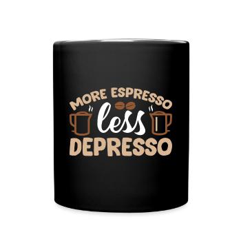 More Espresso, Kaffee, Cappucino, Geschenkidee - Tasse einfarbig - Schwarz - Vorne