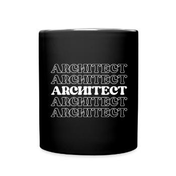 Architect Designer Planner Creator Engineer - Full Colour Mug - black - Front