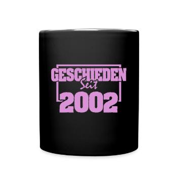 Geschieden 2002 - Tasse einfarbig - Schwarz - Vorne