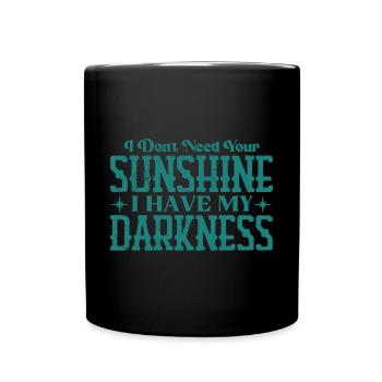 Gothique E Fille J’ai Mon Obscurité - Mug uni - noir - Devant