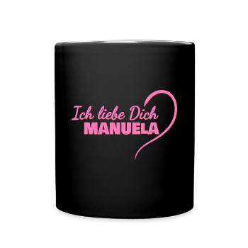 Geschenk für Manuela - Tasse einfarbig - Schwarz - Vorne