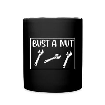 Bust a Nut Handwerker - Tasse einfarbig - Schwarz - Vorne