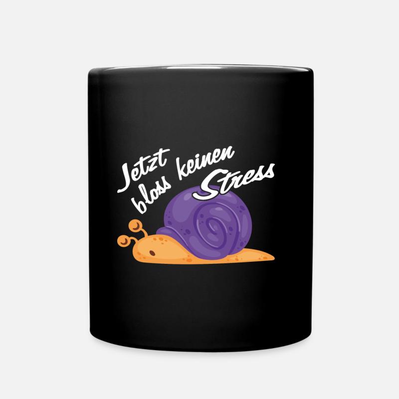 Bloss keinen Stress immer schön ruhig bleiben - Tasse einfarbig - Schwarz